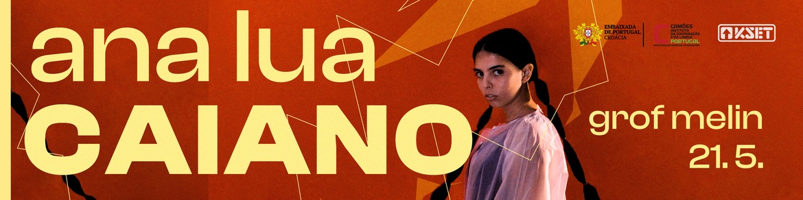 Ana Lua Caiano @ Grof Melin